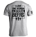 I Love One Woman & Several Beers